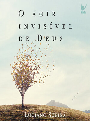 cover image of O agir invisível de Deus